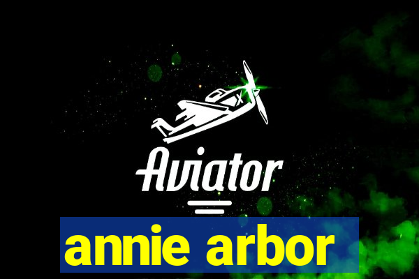 annie arbor